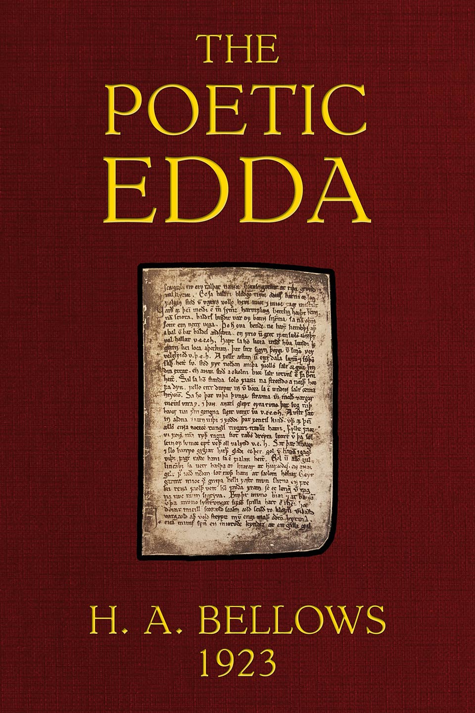 The poetic Edda $b Translated from the Icelandic with an introduction and notes